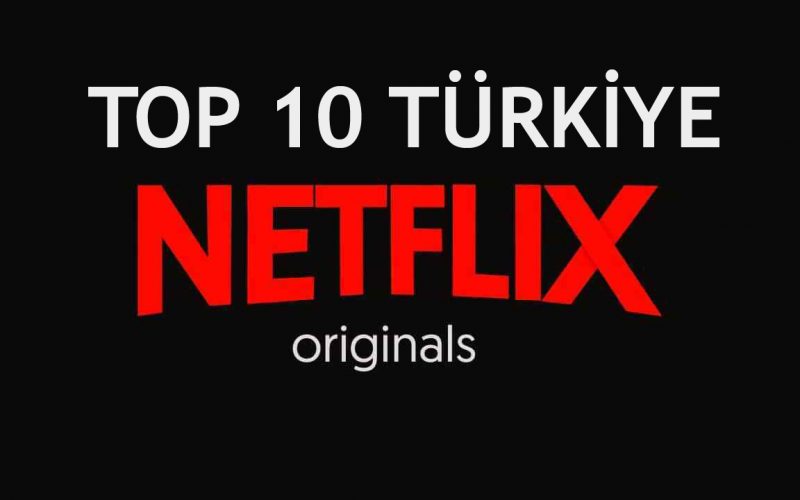 netflix-top-10-turkiye